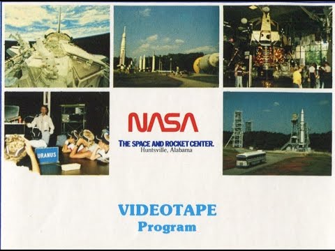 1985 VHS - NASA - The Space and Rocket Center